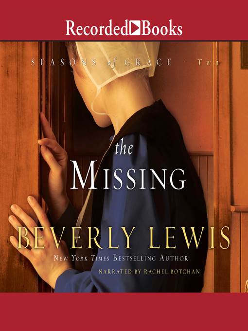 Title details for The Missing by Beverly Lewis - Available